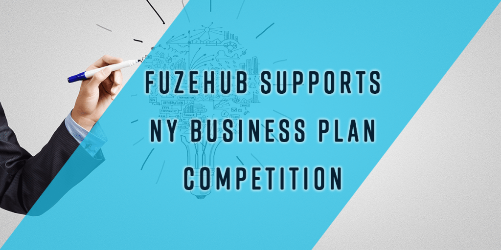 FuzeHub Supports NY Business Plan Competition