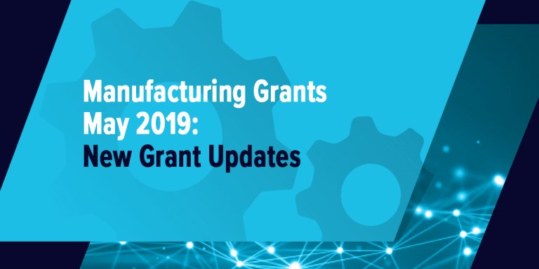 Manufacturing Grants, May 2019: New Grant Updates, image over a wheel