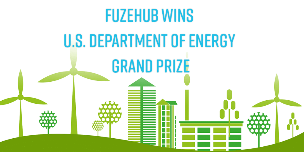 FuzeHub Wins U.S. Department of Energy Grand Prize over Eco Friendly landscape
