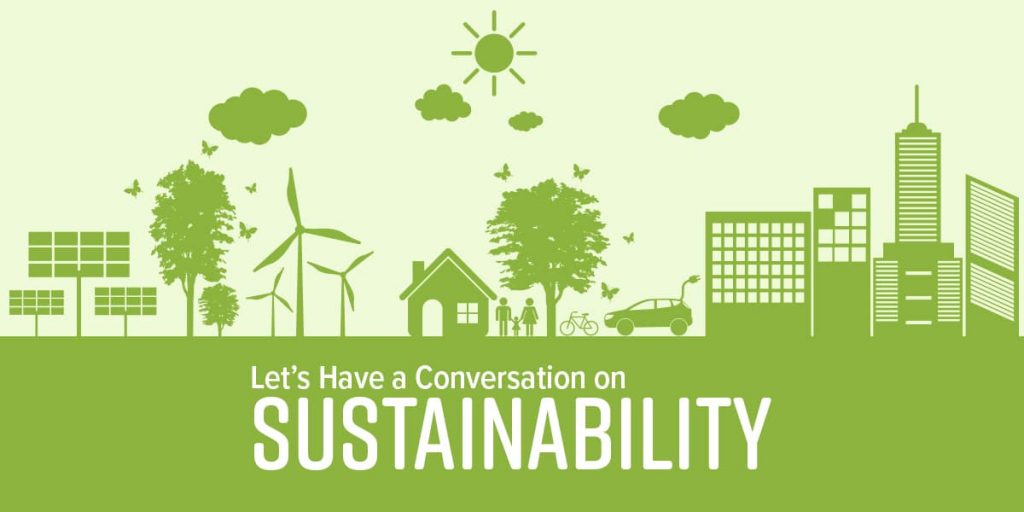 Let's have a conversation on Sustainability