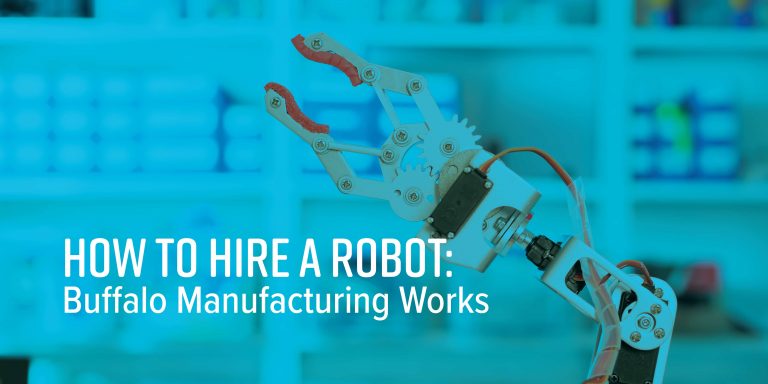 Title: How To Hire A Robot: Buffalo Manufacturing Works