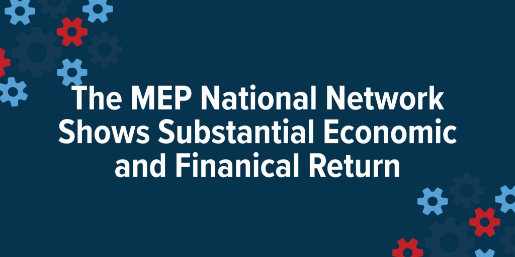 The Mep National Network Shows Substantial Economic And Financial Return