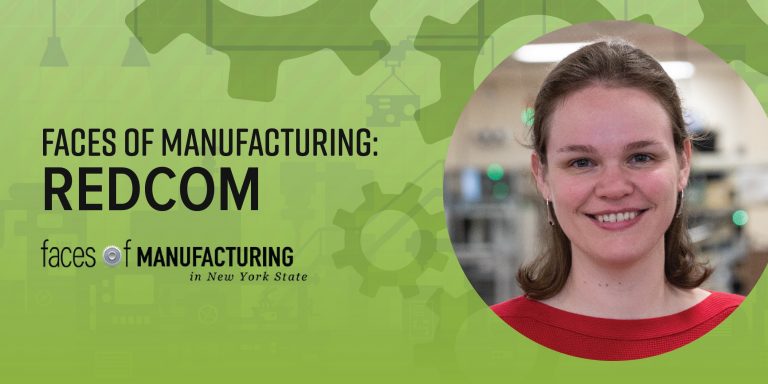 Faces Of Manufacturing: Redcom