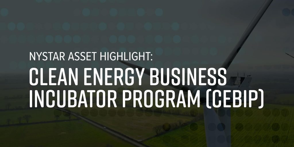Nystar Asset Highlight: Clean Energy Business Incubator Program (cebip)