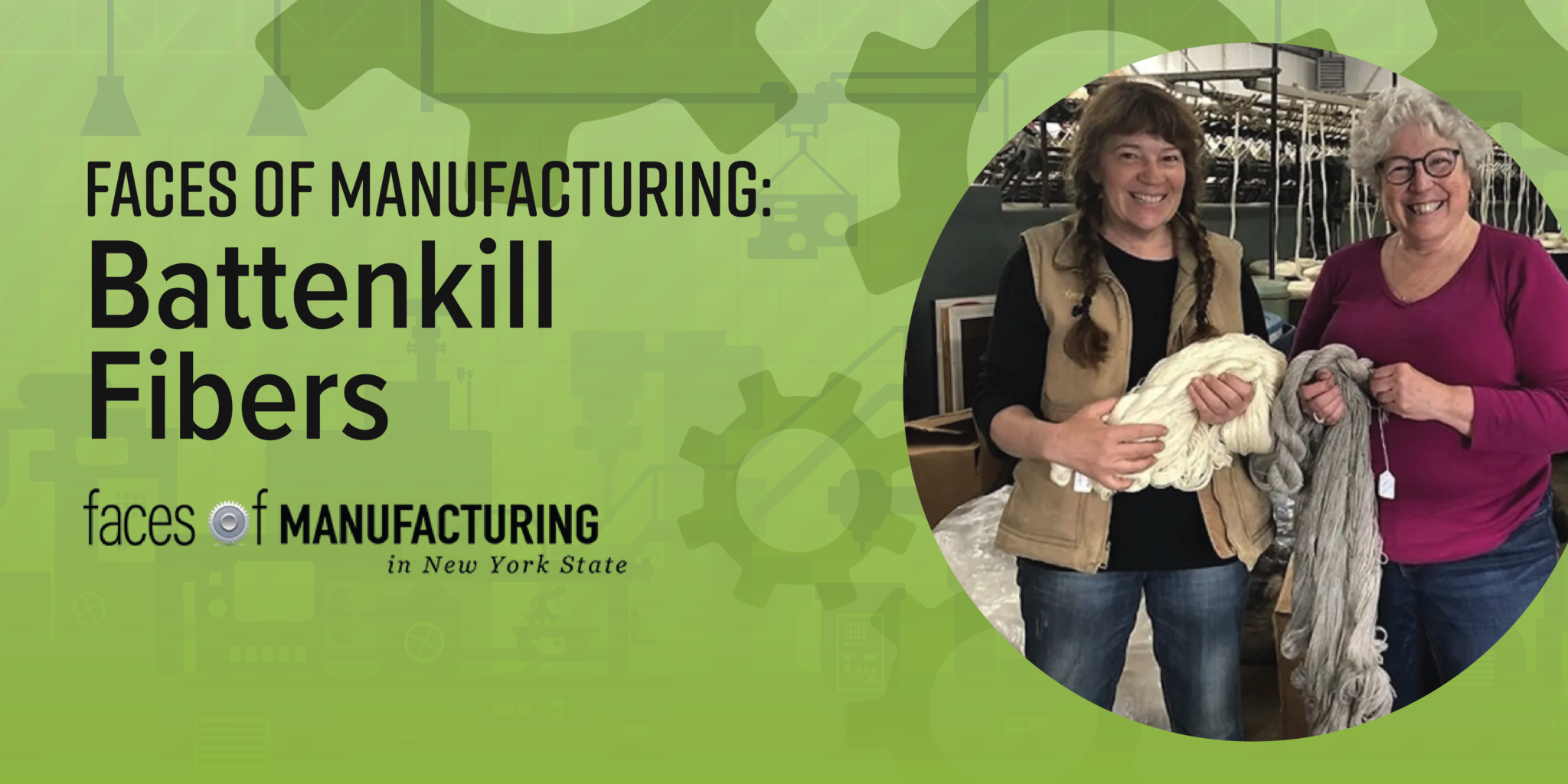 Faces of Manufacturing: Battenkill Fibers - FuzeHub