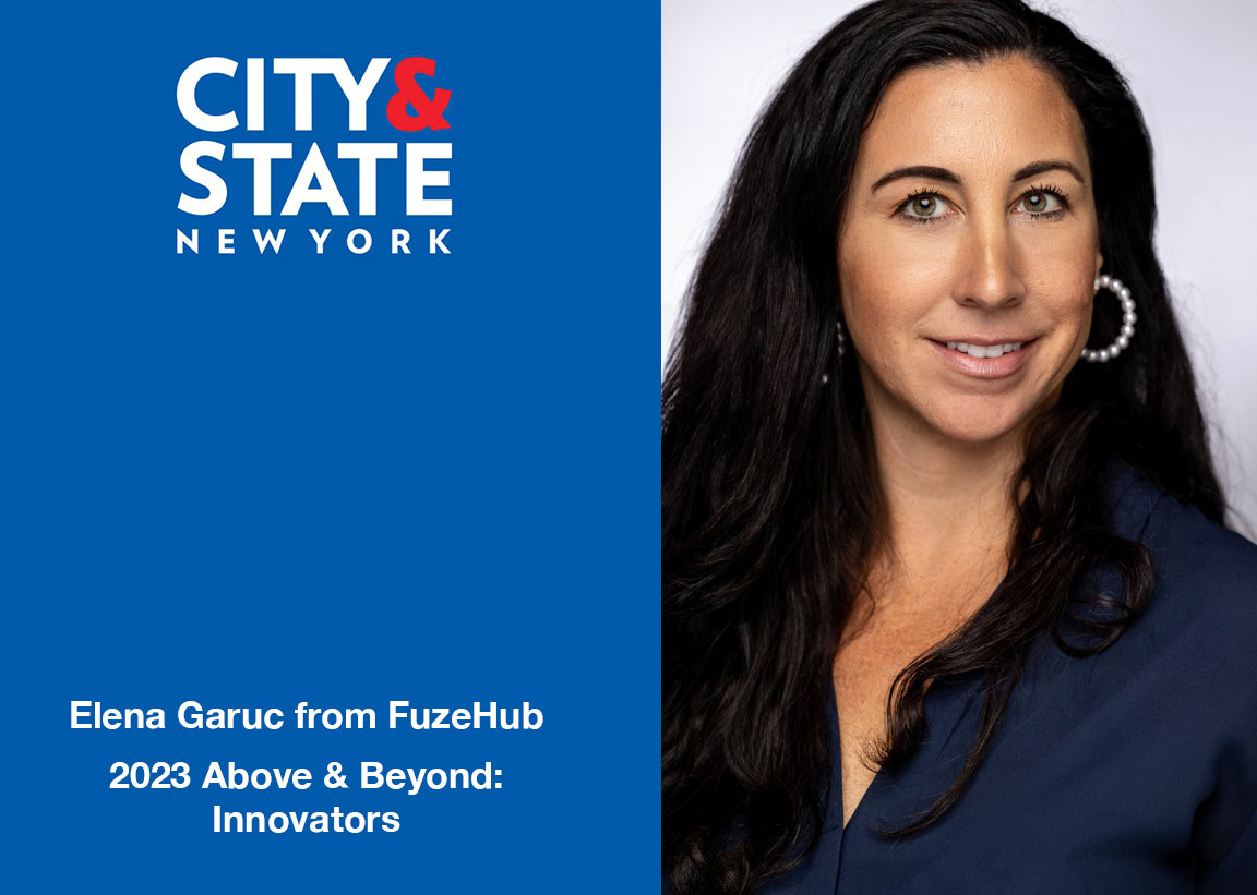 FuzeHub’s Garuc Named to City & State “2023 Above and Beyond: Innovators” List